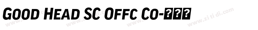 Good Head SC Offc Co字体转换